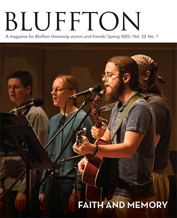 Bluffton magazine Bluffton magazine cover, spring 2025