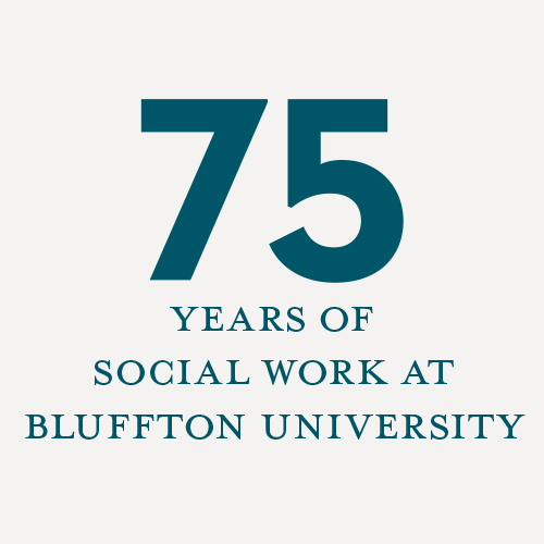 75+ years of social work at Bluffton